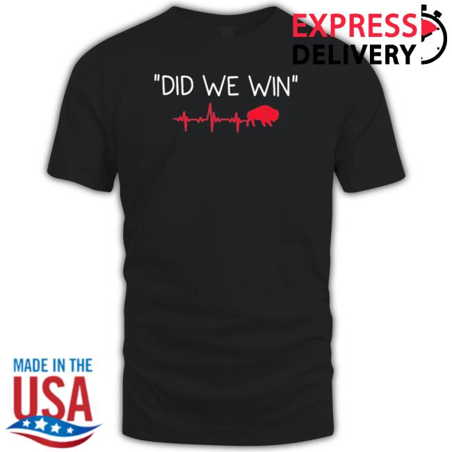 Official Did We Win Buffalo 3 Damar Hamlin Shirt Official Did We Win Buffalo 3 Damar Hamlin tee shirt