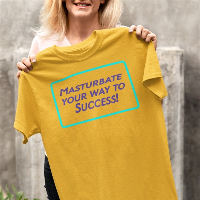 Shirts That Go Hard Masturbate Your Way To Success Long Sleeve Tee