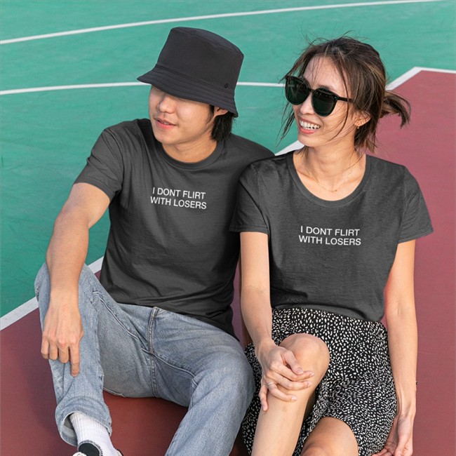 Shirts That Go Hard Merch I Dont Flirt With Losers Tee