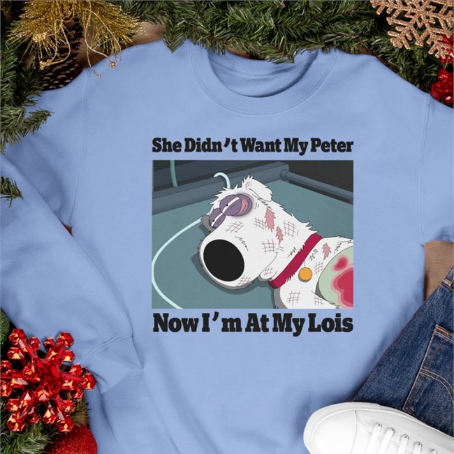 She Didn't Want My Peter Now I'm At My Lois Baseball Sleeve Tee