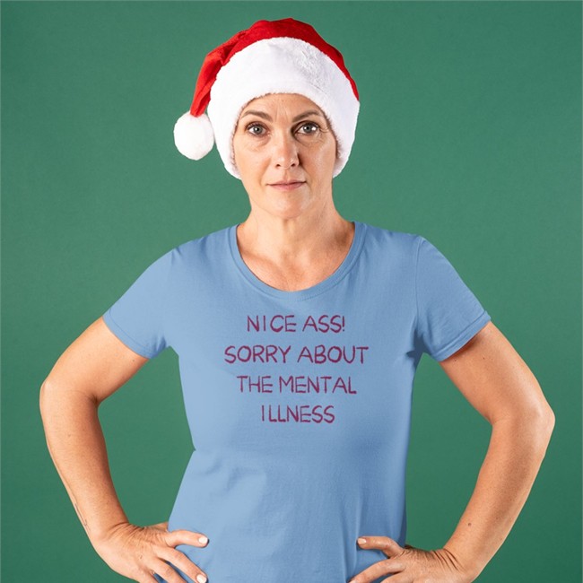 Nice Ass Sorry About The Mental Illness Shirt 2022 Shirtsthtgohard Light Pink