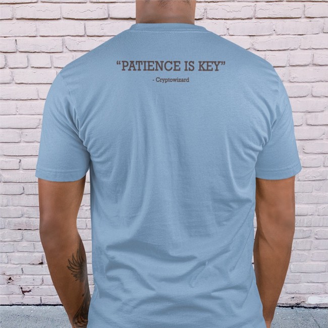 Patience Is Key Cryptowizard Shirts Wizz Beware Scammers