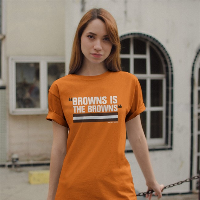 Browns Is The Browns T-Shirt