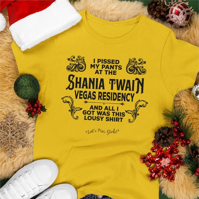 I Pissed My Pants At The Shania Twain T-Shirt Adam Eliis