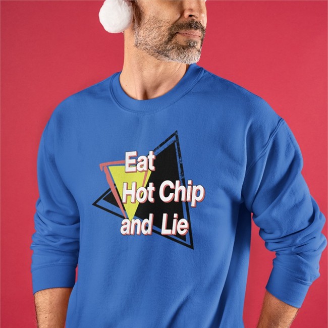 Shirtsthtgohard Eat Hot Chip And Lie Hooded Sweatshirt