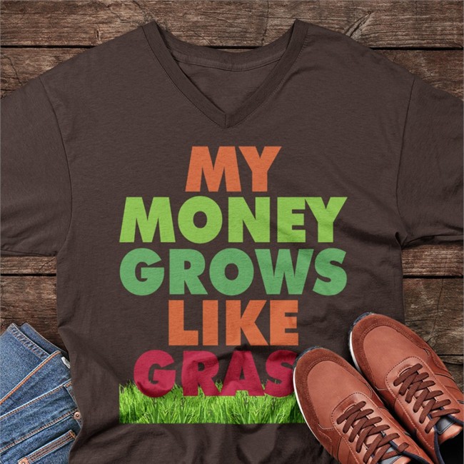 My Money Grows Like Grass Tee Riley Senpai