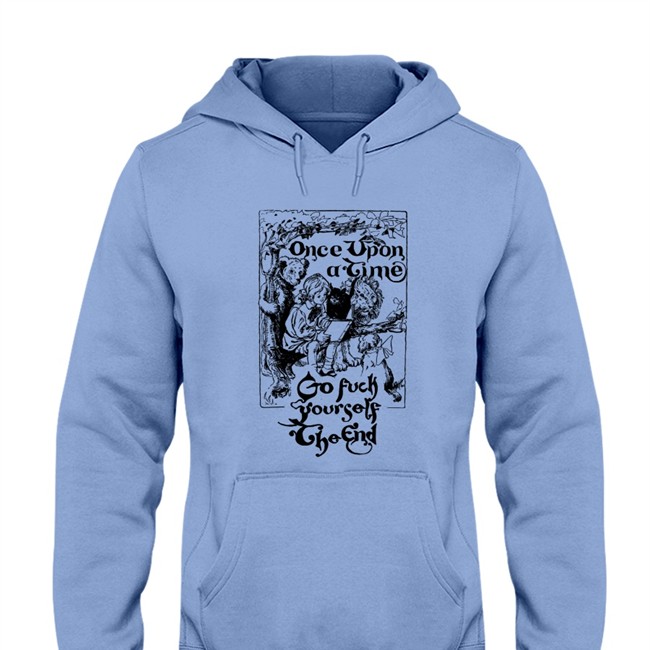 Once Upon A Time Go Fuck Yourself The End Shirt