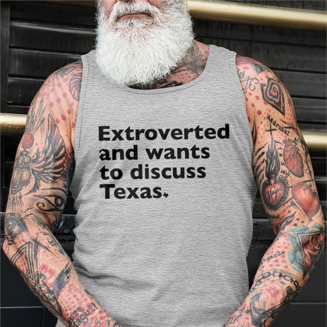 Nathan Ryan Extroverted And Wants To Discuss Texas Tank Txhumor Nathan Ryan Extroverted And Wants To Discuss Texas Shirts
