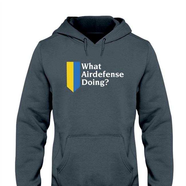 What Airdefense Doing Ukraina T Shirt