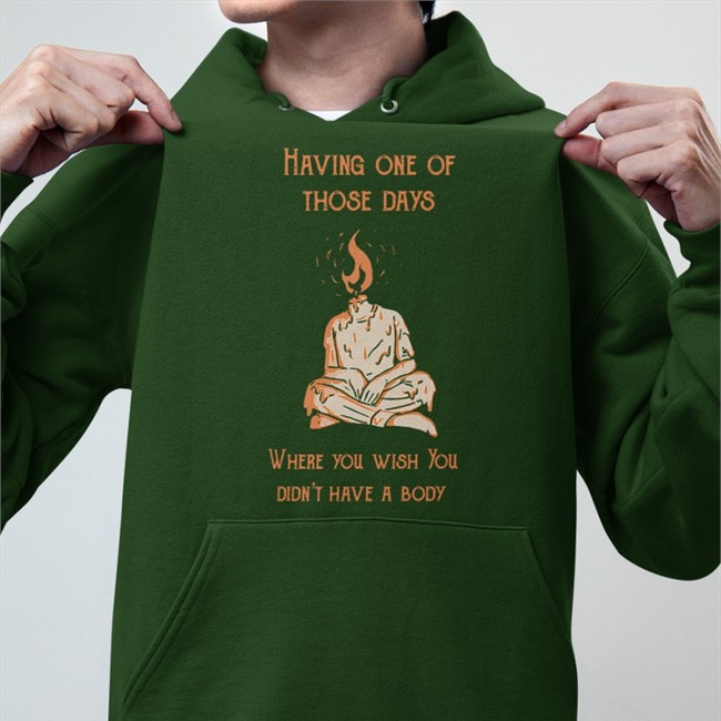 Having One Of Those Days Where You Wish You Didn't Have A Body Crewneck