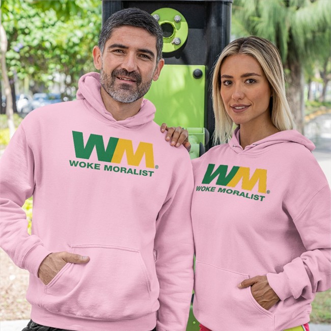 WM Woke Moralist Hoodie Shirts That Go Hard