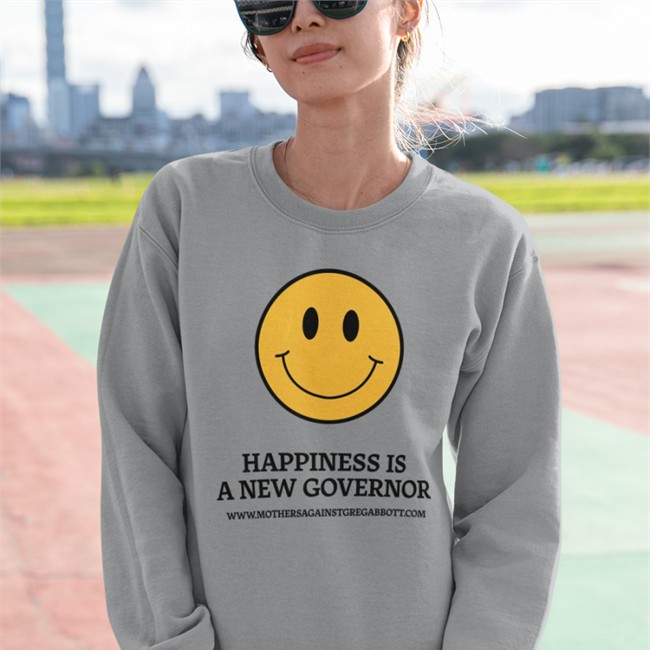Happiness Is A New Governor Hoodie Mothers Against Greg Abbott Merch