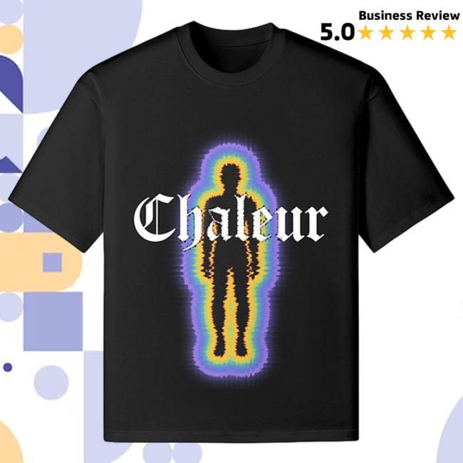 Official Chaleur Brand Merch Store Aura Tee Shirt