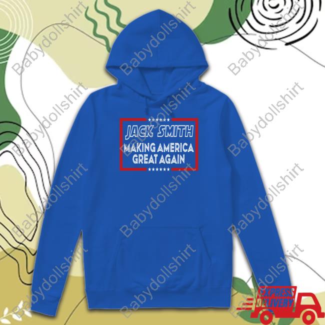 Jack Smith Making America Great Again Shirt