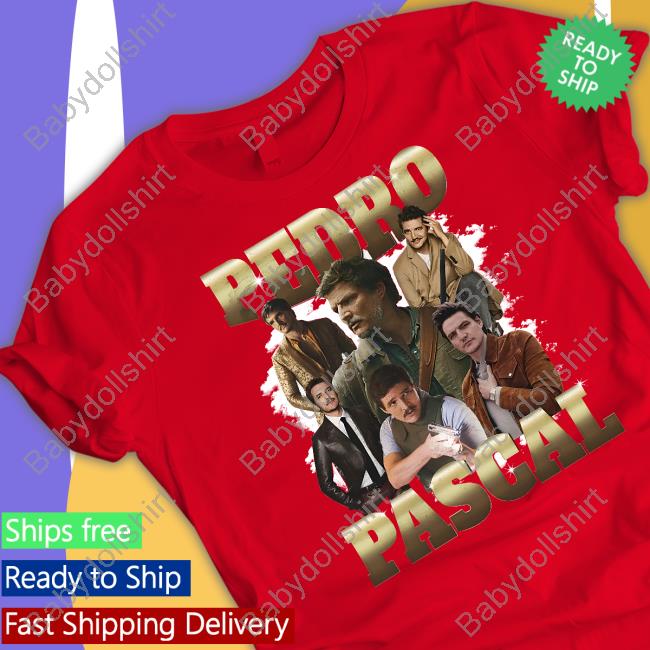 Shirts That Go Hard Pedro Pascal Sweatshirt Goodshirts Merch