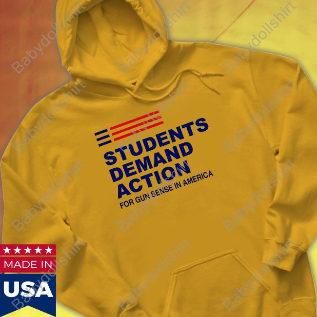 Andrews Students Demand Action For Gun Sense In America Special Edition Shirts
