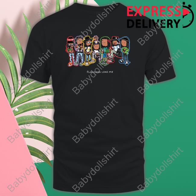Official Flawless Like Me Tee Shirt
