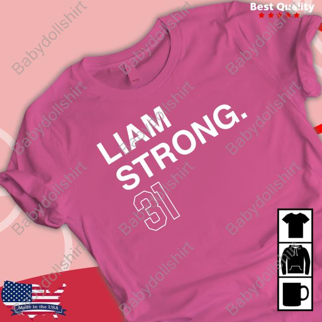 Official Obvious Shirts Shop Liam Strong 31 Shirt