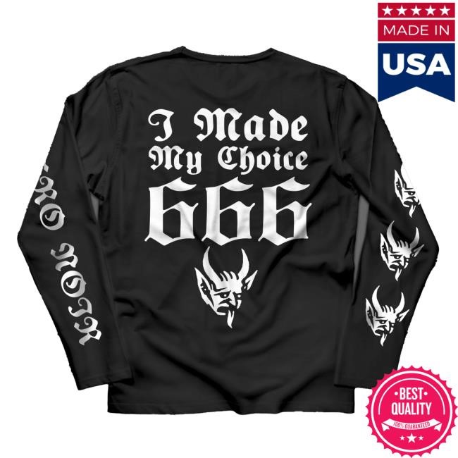 NeroNoir - I Made My Choice LS Behemoth Merch