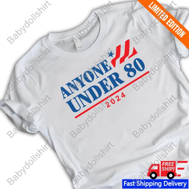 Shitheadsteve Merch Anyone Under 80 2024 Long Sleeve Tee