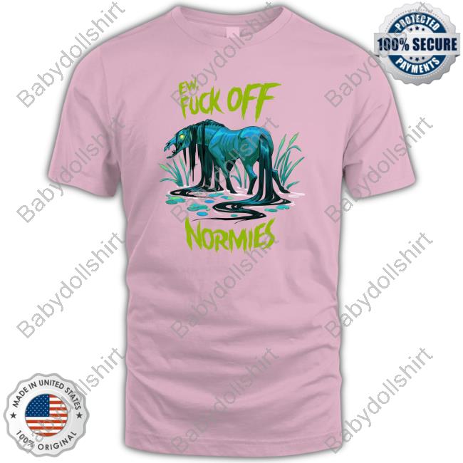 Ew Fuck Off Normies Long Sleeve T Shirt