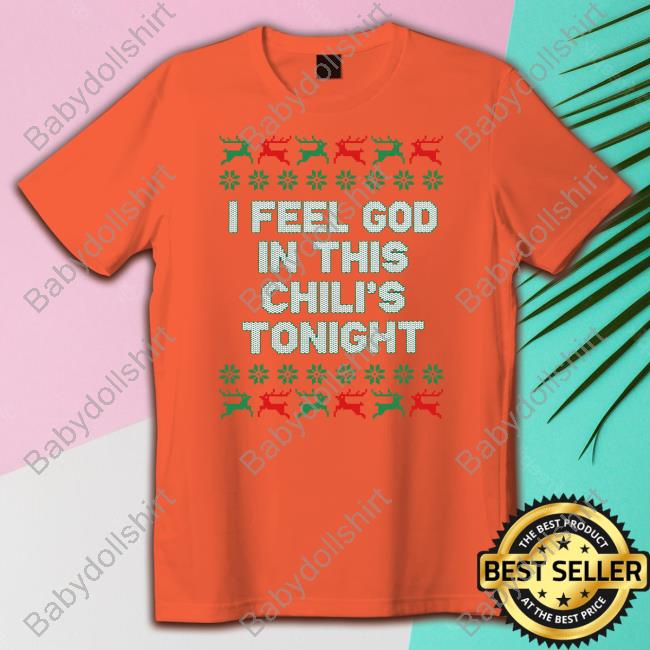 Middle Class Fancy Merch I Feel God In This Chili's Tonight CrewneckSweatshirt