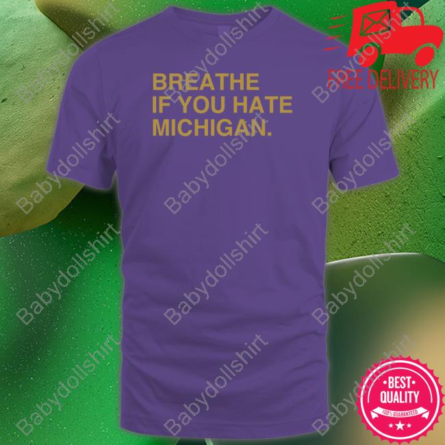 Obvious Shirts Merch Breathe If You Hate Michigan Crewneck Sweatshirt