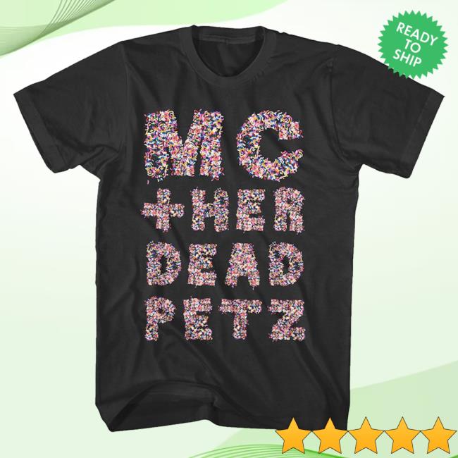 Official Merch Bar Miley Cyrus Merch Store Mc + Her Dead Petz Shirt New Black MerchBar MileyCyrus Apparel Clothing Shop