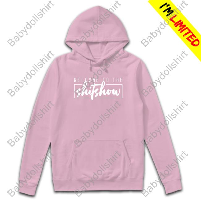 Official Welcome To The Shitshow Long Sleeve T Shirt