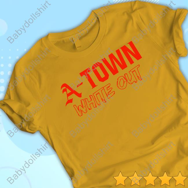 A-Town White Out T Shirt Official A-Town White Out Tee