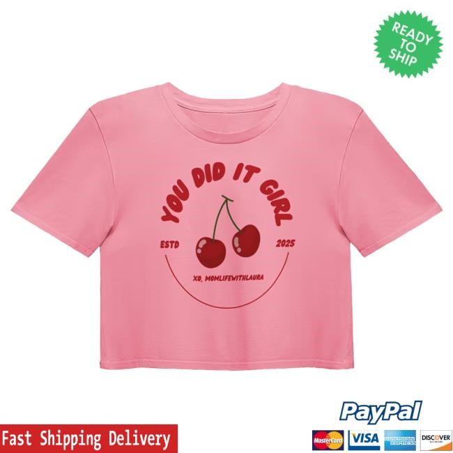 Official Momlifewithlaura You Did It Girl Cherries Cropped New Shirt - Red/Pink
