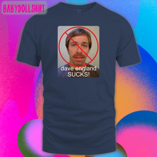 Daveengland Dave England Sucks Tee Shirt