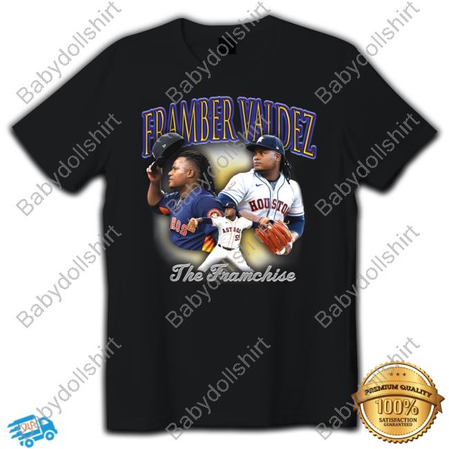 Framber Valdez The Franchise Shirts