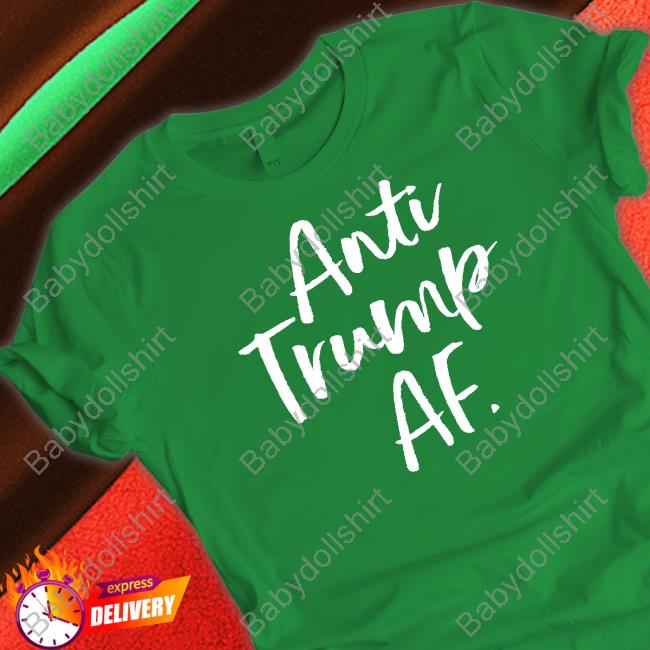 Sheree Woke Af Anti Trump Af Shirt