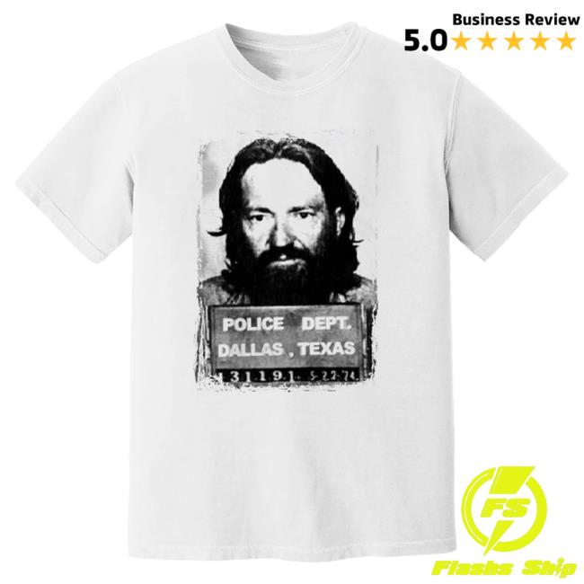 Official Willie Nelson Merch Store Willie Nelson Mugshot Attractive Shirt Willie Nelson Apparel Clothing Shop WillieNelson