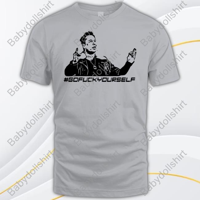 Elon Musk #Gofuckyourself T-Shirt Matt Baker