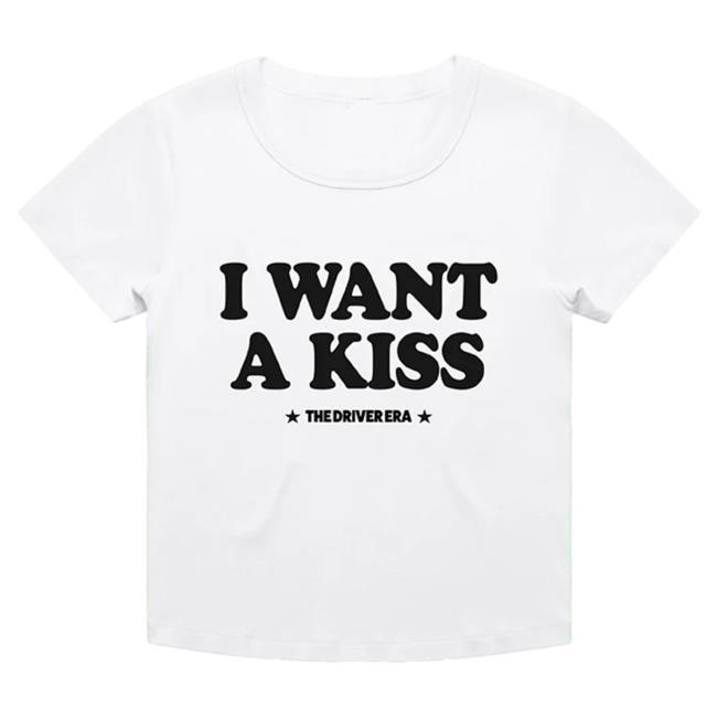 The Driver Era / Want A Kiss Baby Shirts