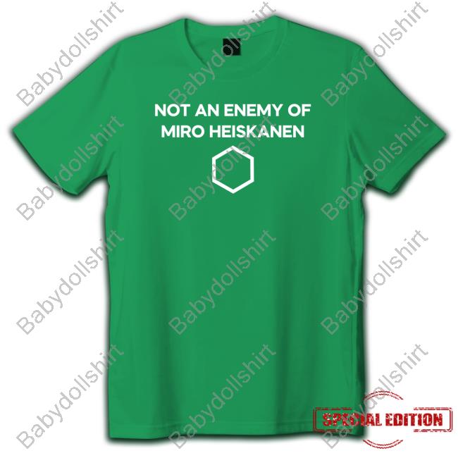 Official Micah Blake Mccurdy Not An Enemy Of Miro Heiskanen T Shirt