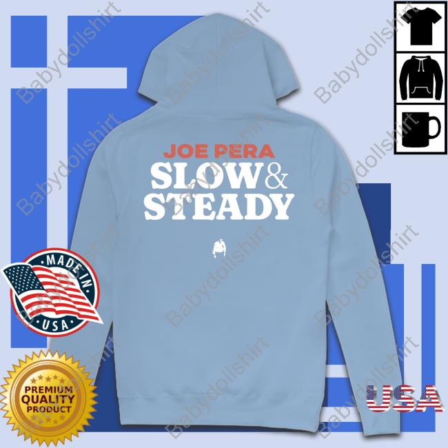 Joe Pera Merch Slow Steady Special Long Sleeve Tee Joe Pera Merch Slow Steady Special Shirt