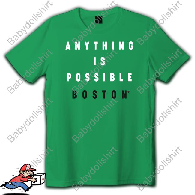 Official Breakingt Anything Is Possible Boston Long Sleeve Tee