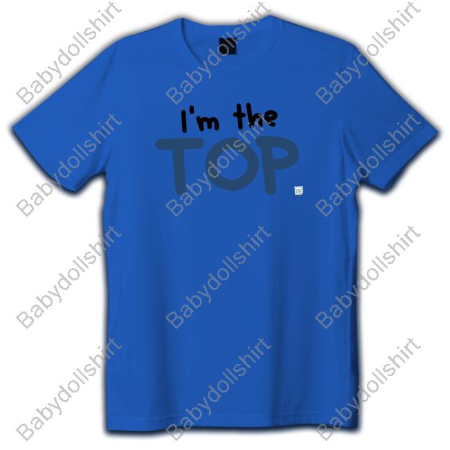 Weegee I'm The Top Shirt Weegeetan