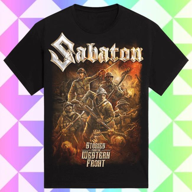 Official Sabaton Merch Store Sabaton Stories From The Western Front Attractive Shirt Sabaton Shop