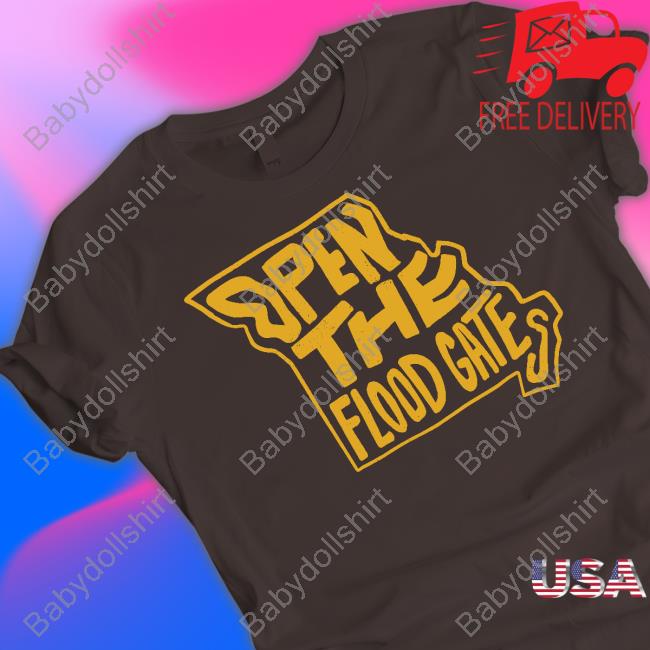 Barstool Sports Store Open The Flood Gates T Shirt