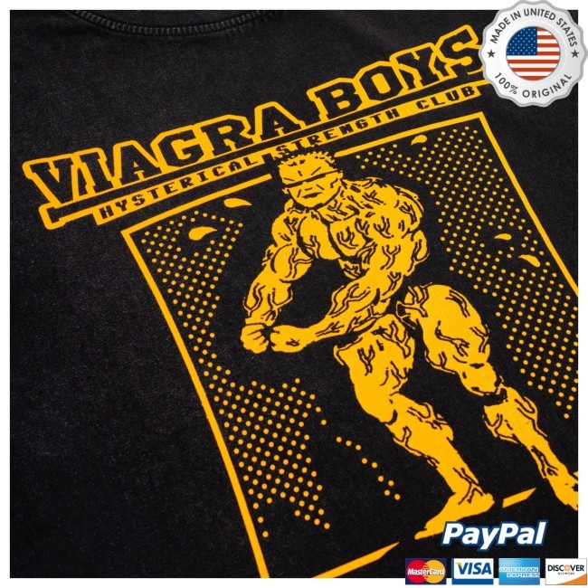 Hysterical Strength Club Shirt Viagra Boys Band Merch