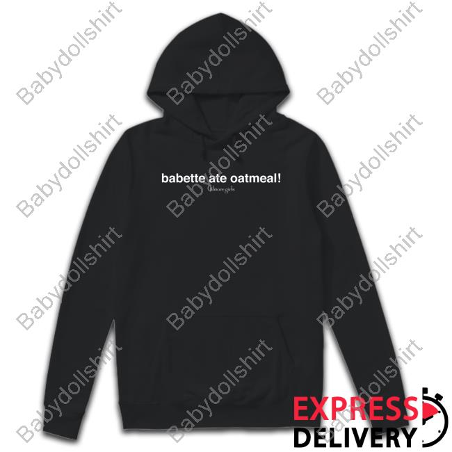 Official Gilmore Girls Babette Ate Oatmeal T Shirt