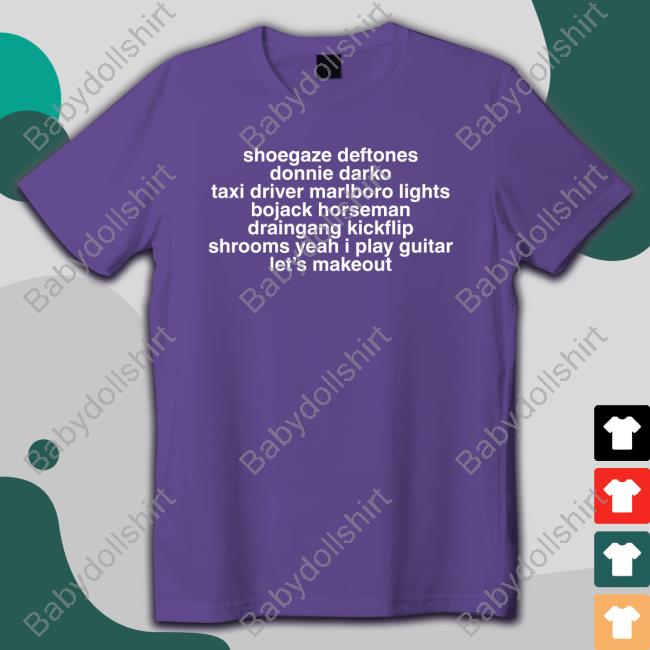 Official Shoegaze Deftones Donnie Darko Taxi Driver Marlboro Lights Bojack Horseman Shirt