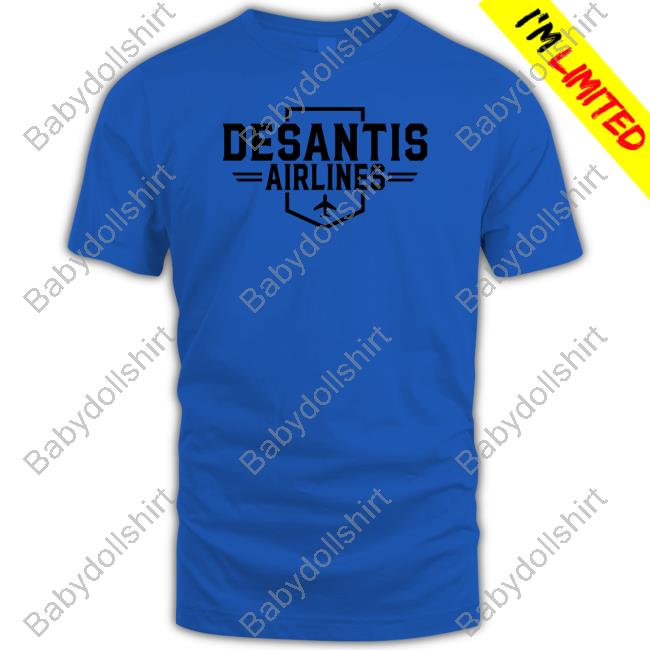 Desantis Airlines Tee Shirt