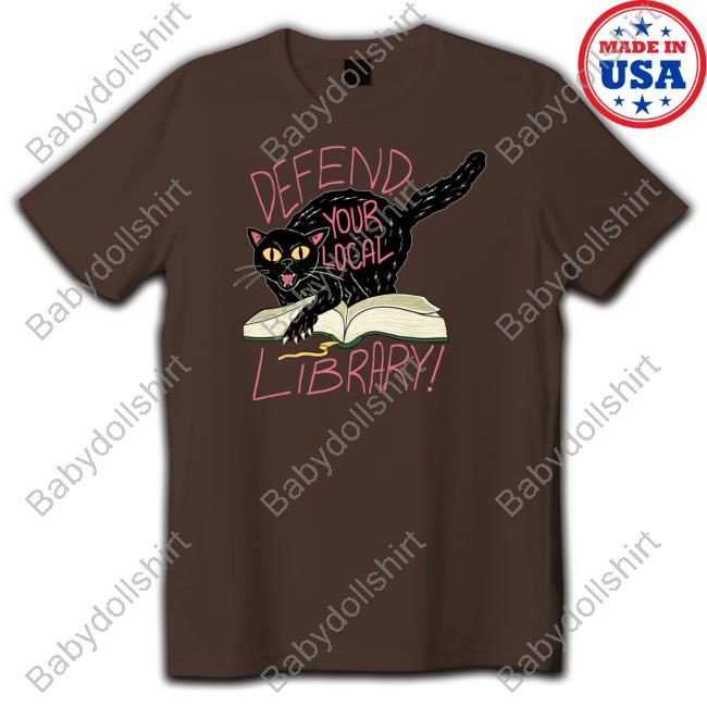 Official Defend Your Local Library T Shirt
