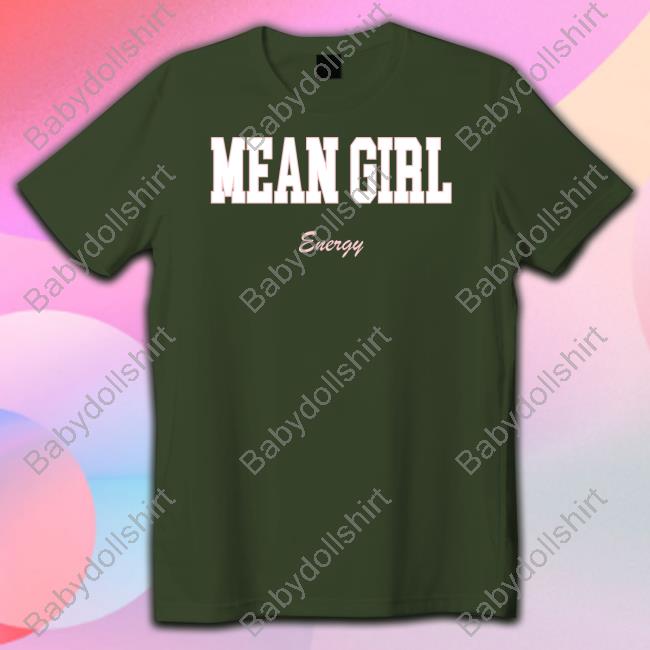 Barstool Sports Mean Girl Energy Sweatshirt