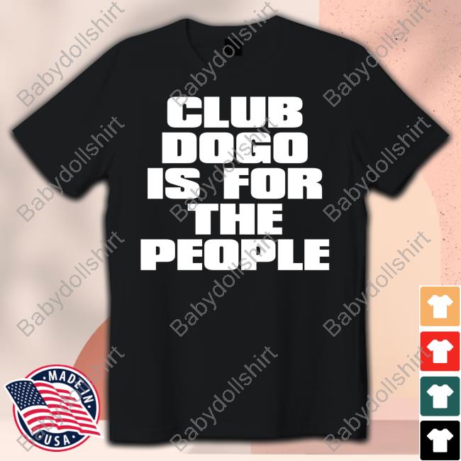 Club Dogo Is For The People Black T Shirt